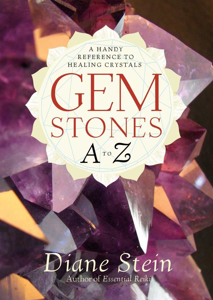 9781580911870 Gemstones A to Z: A Handy Reference to Healing Crystals