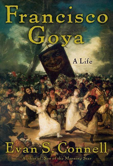 Francisco Goya: Life and Times