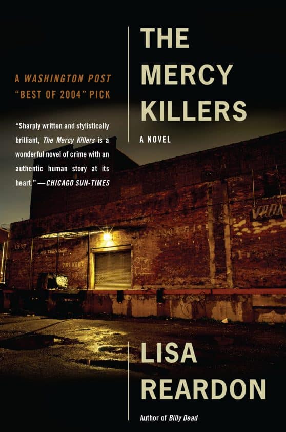 A Novel: The Mercy Killers
