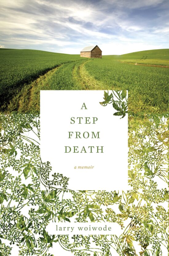 A Memoir: A Step from Death