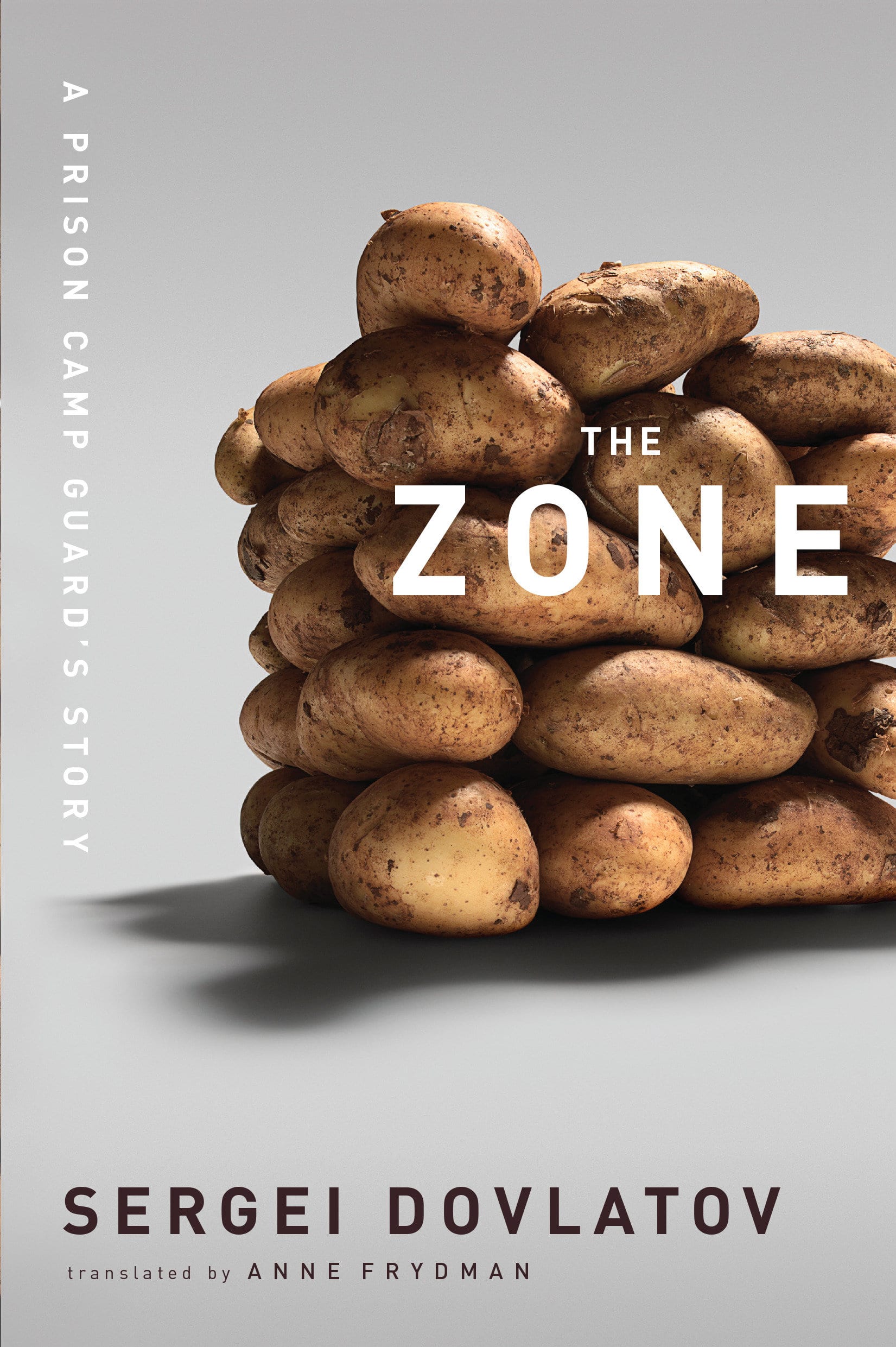9781582437484 The Zone: A Prison Camp Guard's Story
