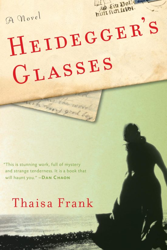 Heidegger's Glasses: A Novel