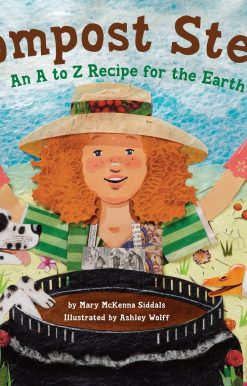 Compost Stew: An A to Z Recipe for the Earth