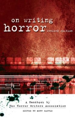 On Writing Horror: A Handbook by the Horror Writers Association