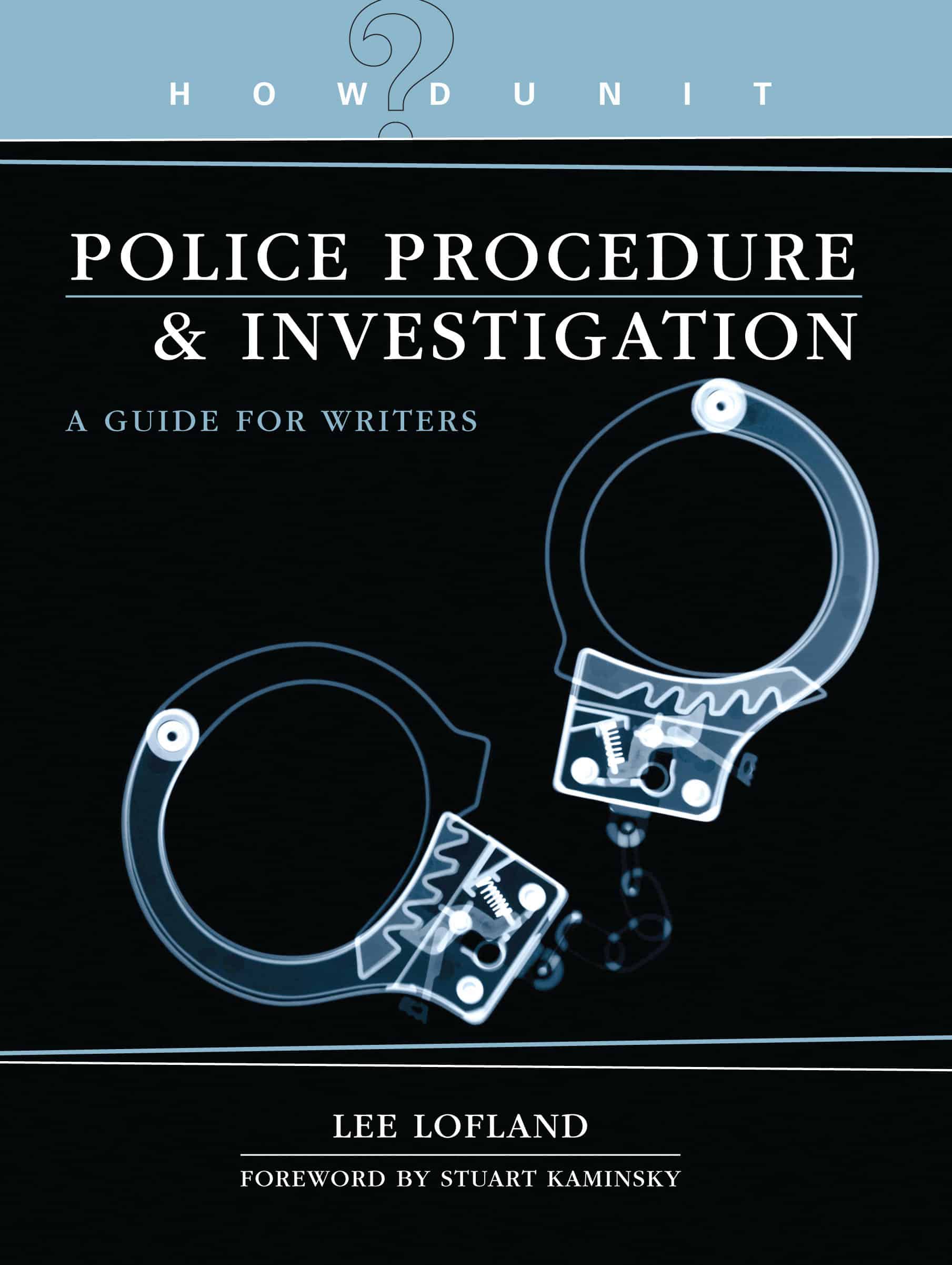 9781582974552 Howdunit Book of Police Procedure and Investigation: A Guide for Writers