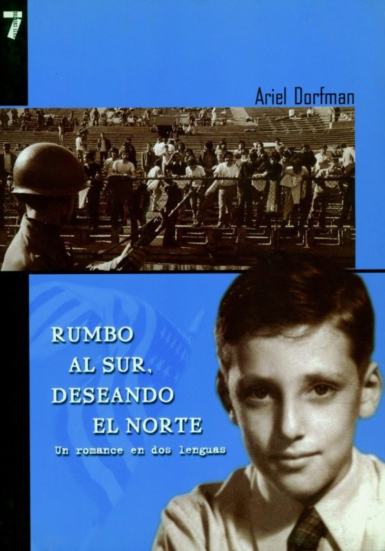 Un Romance en Dos Lenguas: Rumbo al Sur. Deseando el Norte