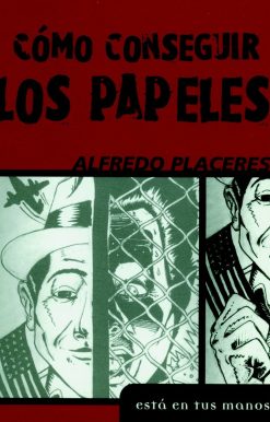 Como Consequir los Papeles