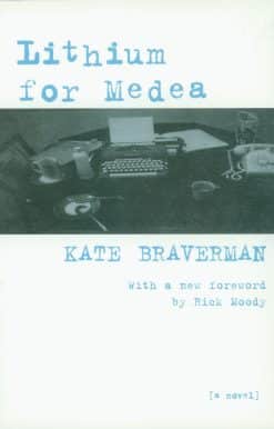 Lithium for Medea: A Novel