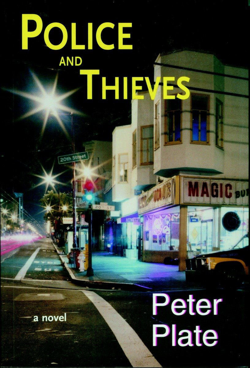 9781583224823 Police and Thieves: A Novel