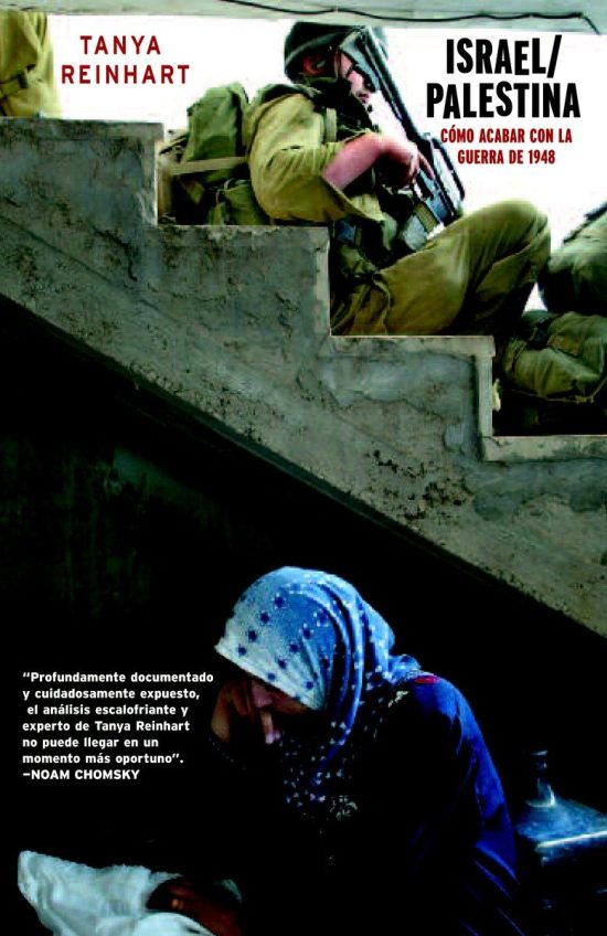 Como Acabar con la Guerra de 1948: Israel/Palestina