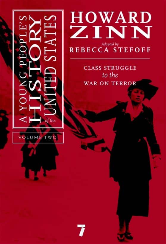 A Young People's History of the United States, Volume 2: Class Struggle to the War on Terror