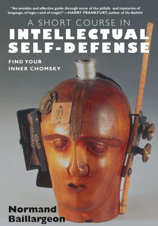 Find Your Inner Chomsky: A Short Course in Intellectual Self-Defense