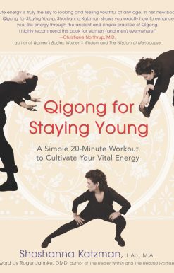 A Simple 20-Minute Workout to Culitivate Your Vital Energy: Qigong for Staying Young
