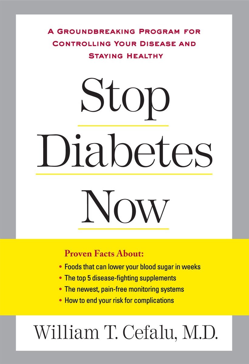 9781583333563 A Groundbreaking Program for Controlling Your Disease and Staying Healthy: Stop Diabetes Now