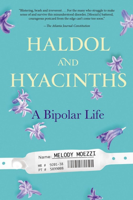 A Bipolar Life: Haldol and Hyacinths