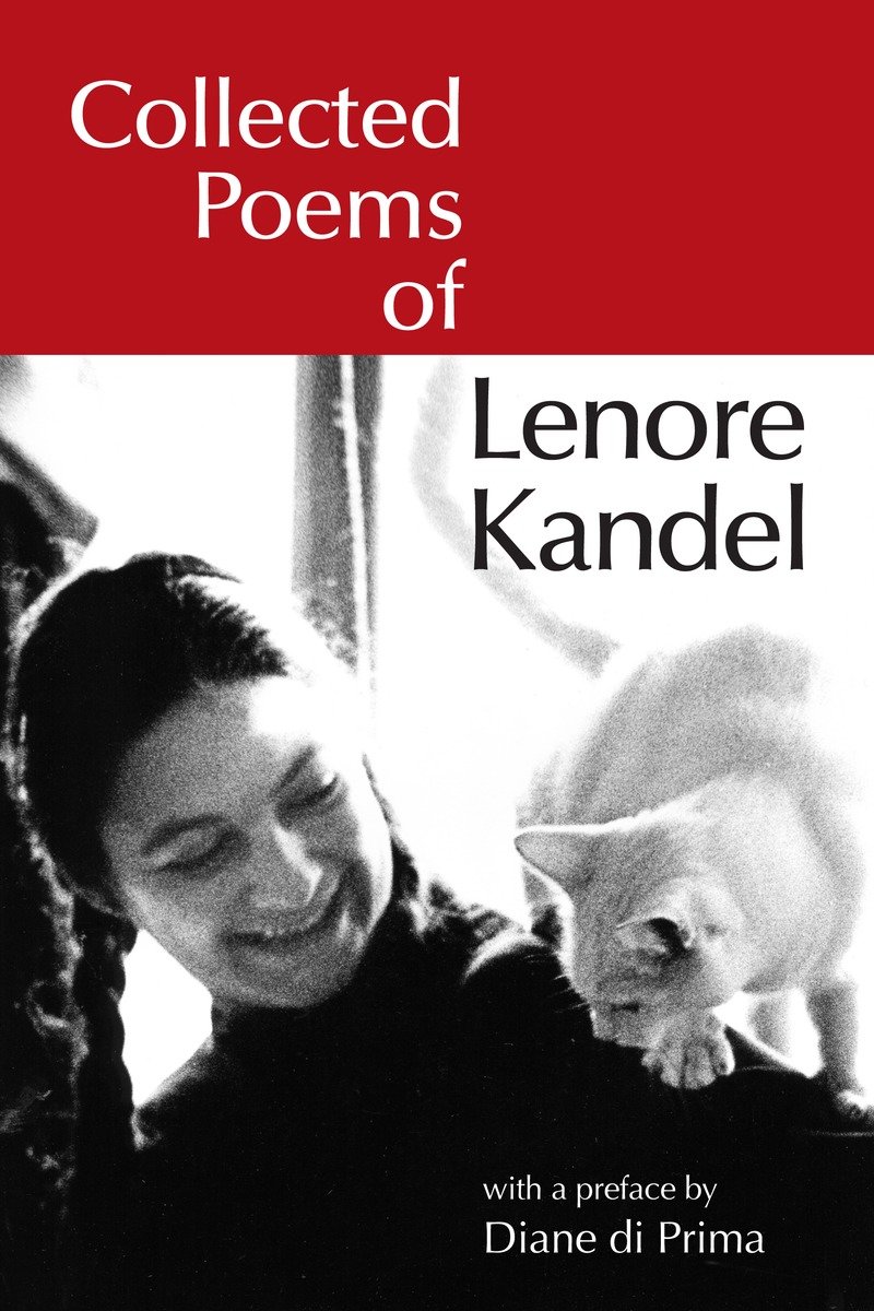 9781583943724 Collected Poems of Lenore Kandel