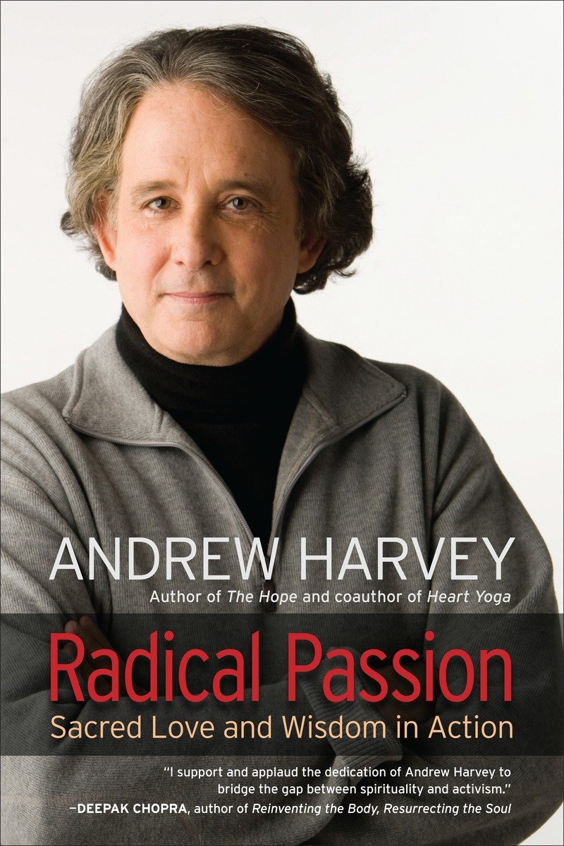 9781583945032 Radical Passion: Sacred Love and Wisdom in Action
