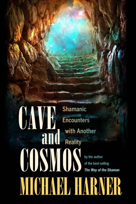 Shamanic Encounters with Another Reality: Cave and Cosmos