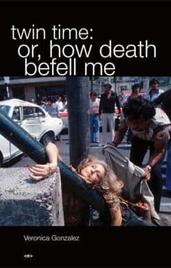 or, how death befell me: twin time
