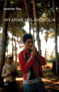 An Arab Melancholia