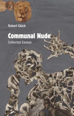 Communal Nude: Collected Essays