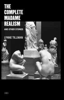 The Complete Madame Realism and Other Stories