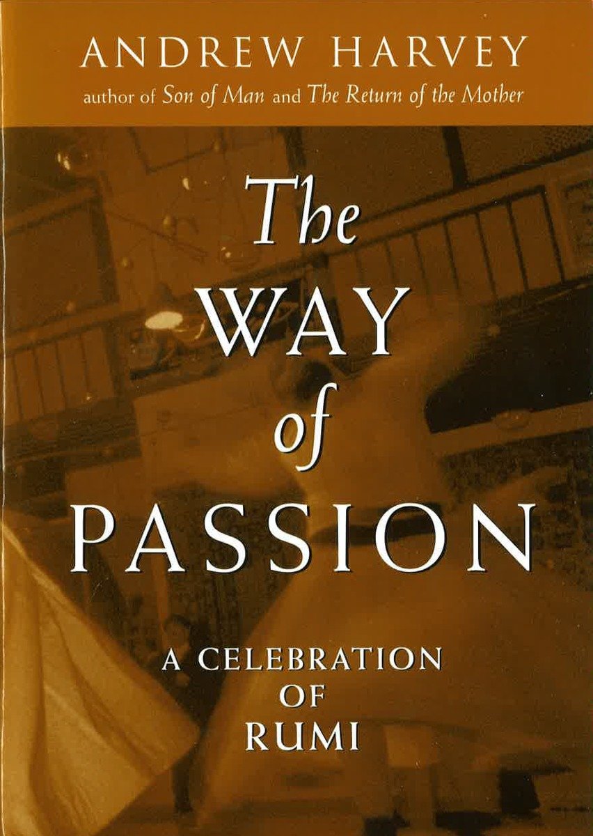 9781585420742 The Way of Passion: A Celebration of Rumi