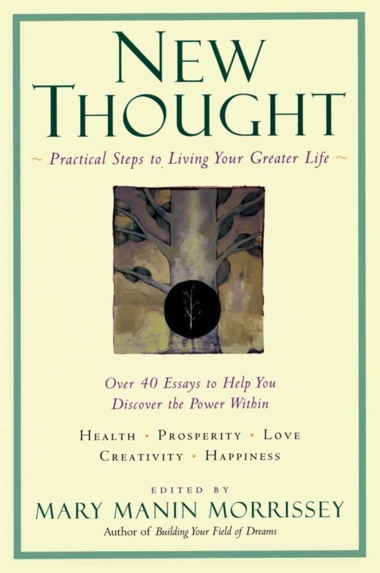 A Practical Spirituality: New Thought