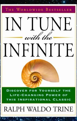 In Tune with the Infinite: The Worldwide Bestseller