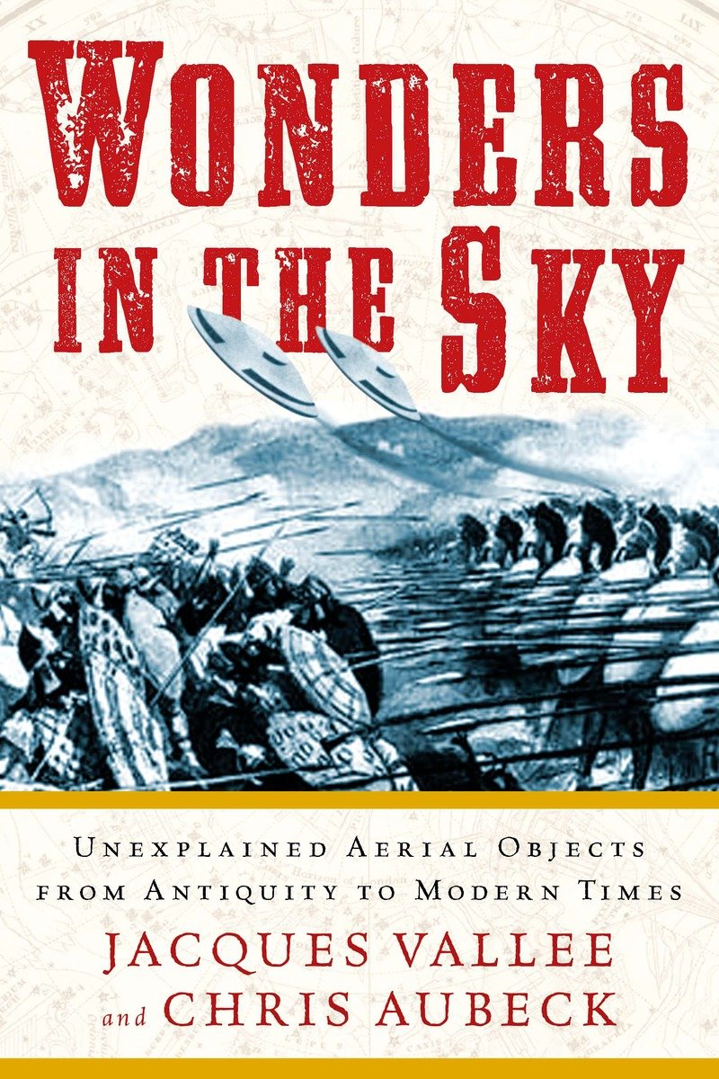 9781585428205 Unexplained Aerial Objects from Antiquity to Modern Times: Wonders in the Sky