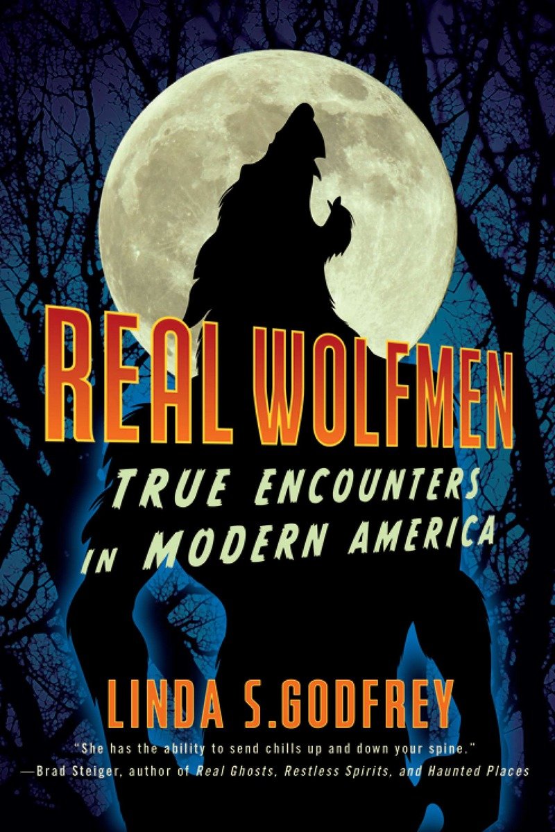 9781585429080 Real Wolfmen: True Encounters in Modern America