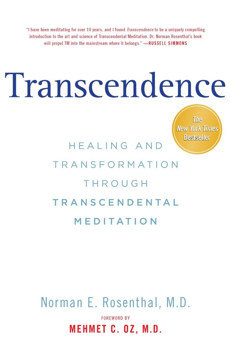 9781585429929 Transcendence: Healing and Transformation Through Transcendental Meditation