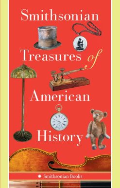 Smithsonian Treasures of American History