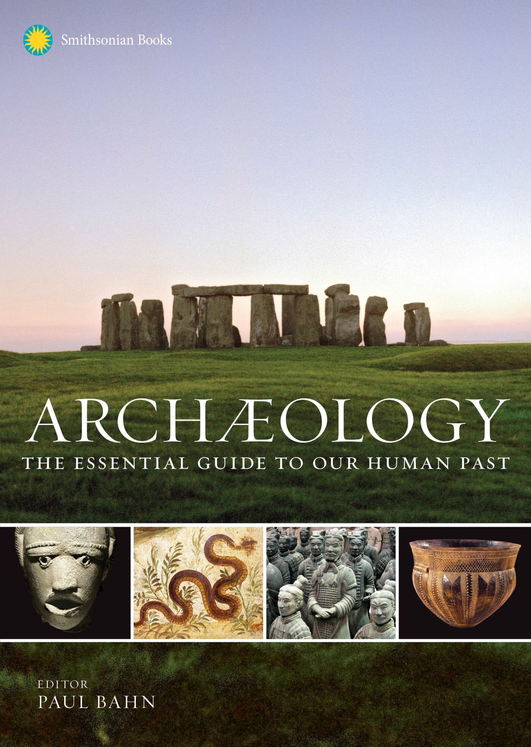 9781588345912 The Essential Guide to Our Human Past: Archaeology