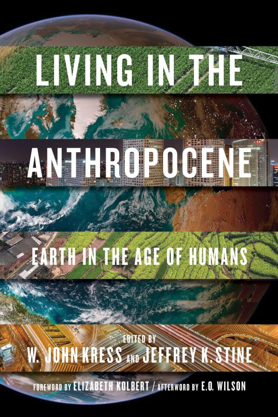 Earth in the Age of Humans: Living in the Anthropocene