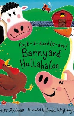 Cock-a-doodle-doo! Barnyard Hullabaloo