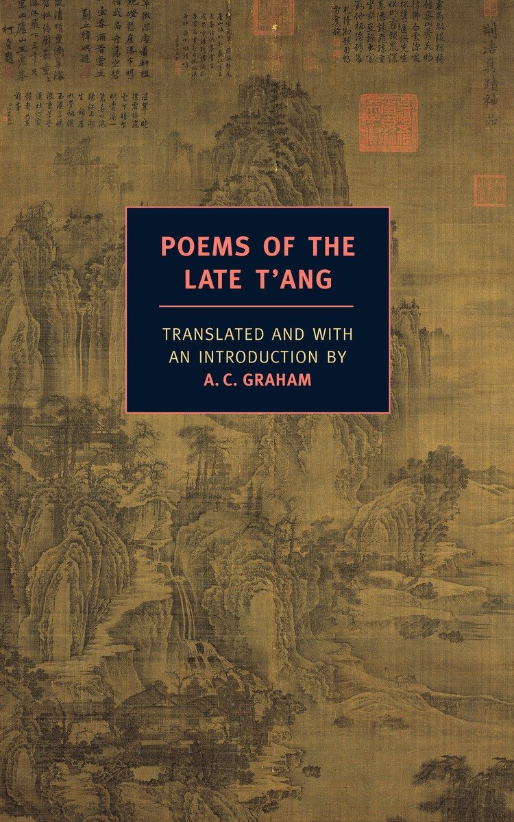 9781590172575 Poems of the Late T'ang