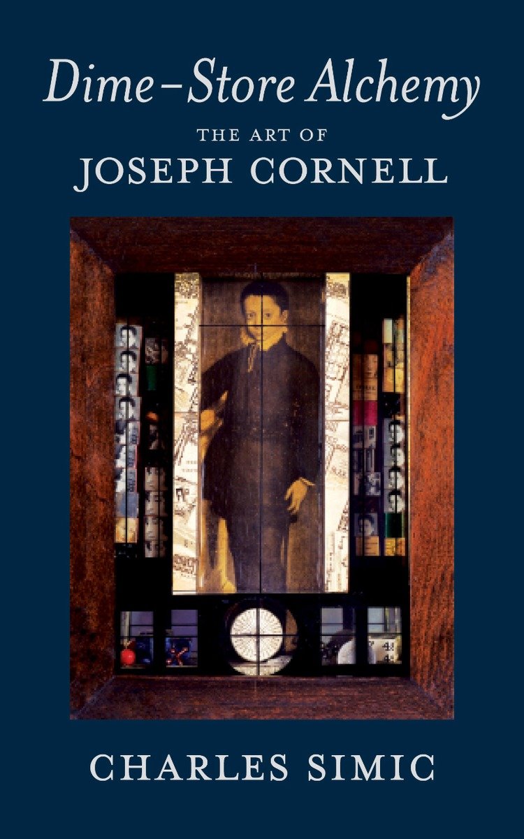 9781590174869 The Art of Joseph Cornell: Dime-Store Alchemy