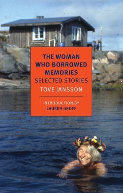 The Woman Who Borrowed Memories: Selected Stories