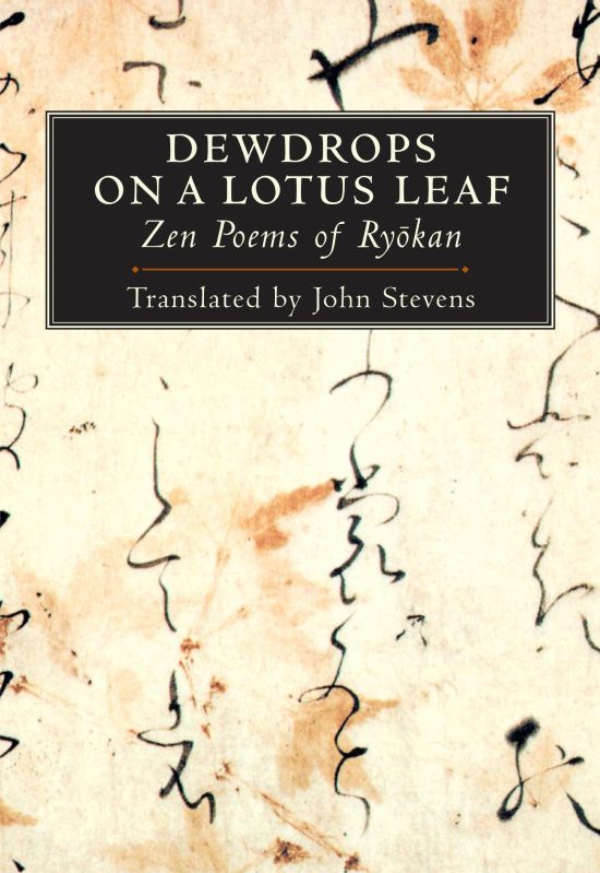 Zen Poems of Ryokan: Dewdrops on a Lotus Leaf