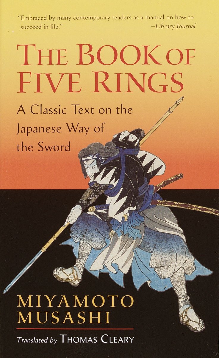 9781590302484 The Book of Five Rings: A Classic Text on the Japanese Way of the Sword