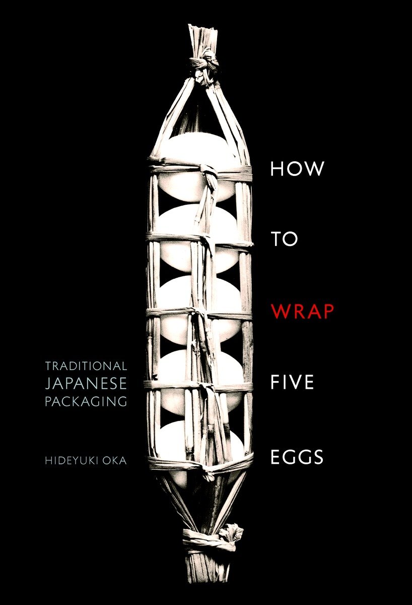 9781590306192 How to Wrap Five Eggs: Traditional Japanese Packaging