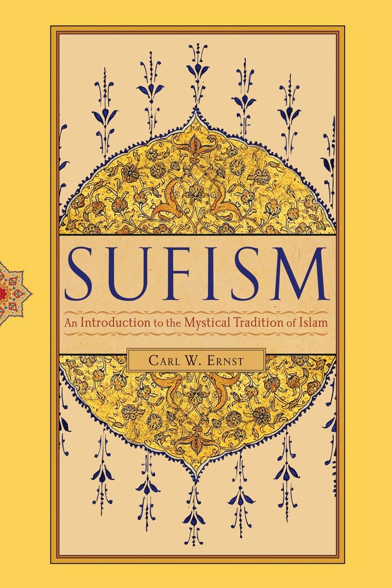 9781590308844 Sufism: An Introduction to the Mystical Tradition of Islam