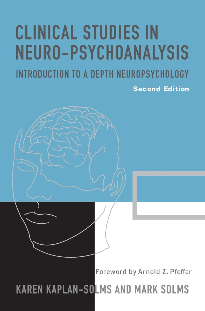 9781590510261 Clinical Studies in Neuro-Psychoanalysis