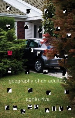 A Novel: Geography of an Adultery
