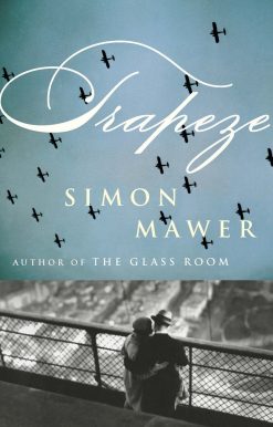 Trapeze: A Novel