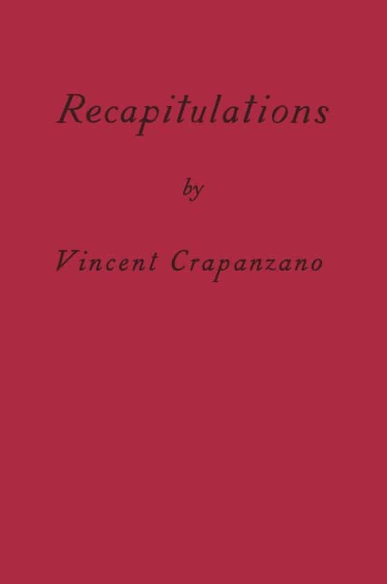 A Memoir: Recapitulations