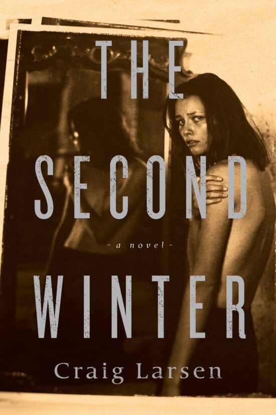 A Novel: The Second Winter