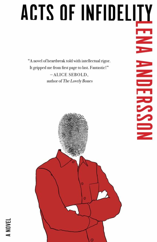 A Novel: Acts of Infidelity