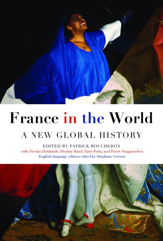 A New Global History: France in the World